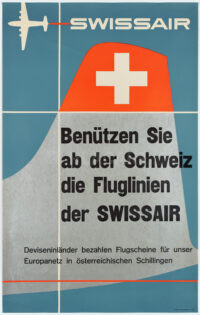 Originales Plakat Benützen Sie die Swissair Österreich 1951